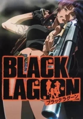 Black Lagoon : The Second Barrage VOSTFR streaming